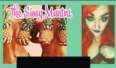 The Sissy Mantra By Goddess Lana